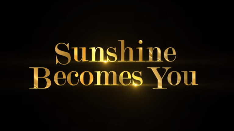 sunshine becomes you