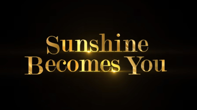 sunshine becomes you