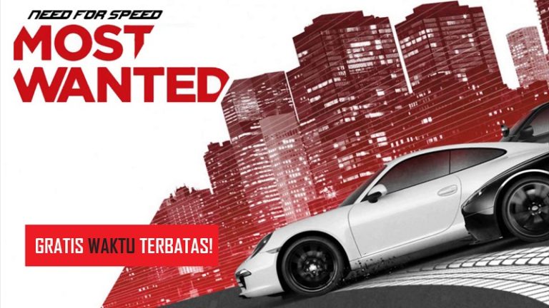 Game ‘Need for Speed Most Wanted 2012’ gratis dalam waktu terbatas, Download sekarang!