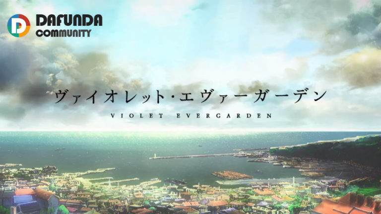 Violet Evergarden Dafunda Otaku