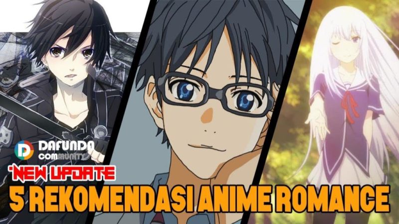 5 Anime Romance Terbaik