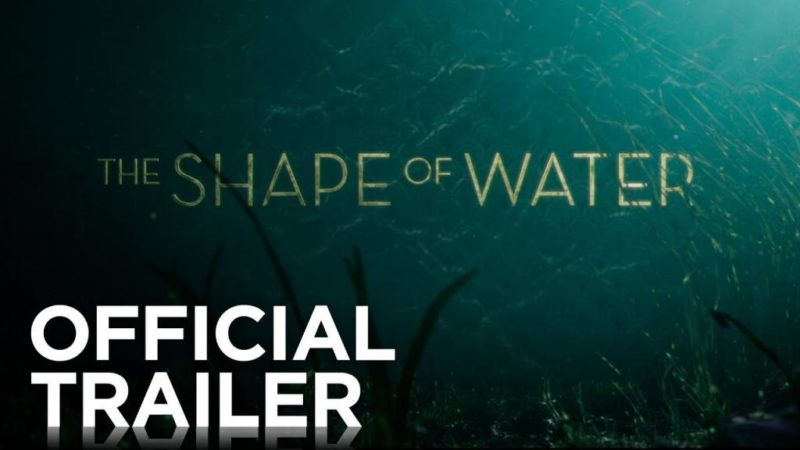 Shapeofwatertrailer