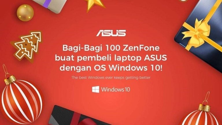 Mau Dapetin HP Zenfone Gratis? Beli Laptop Asus dengan Windows 10 Sekarang!