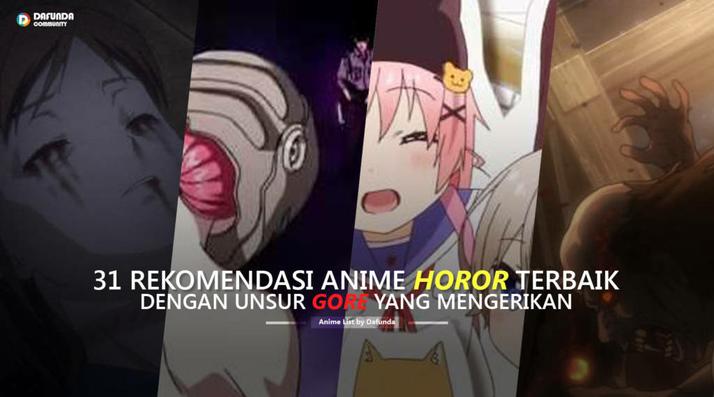 30 Anime Horor Terbaik Gore Yang Sangat Mengerikan Dafunda Com