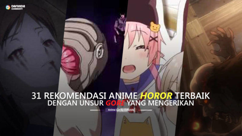 30 Anime Horor Terbaik Gore Yang Sangat Mengerikan Dafunda Com