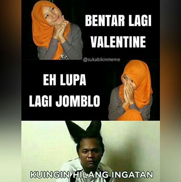 Meme Valentine Indonesia Nasib Si Adik