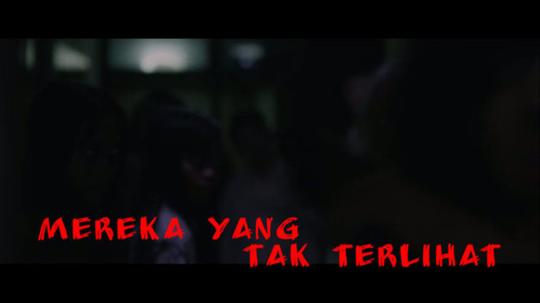 Review Mereka Yang Tak Terlihat, FIlm Horor Indonesia (2017) Dafunda Horor