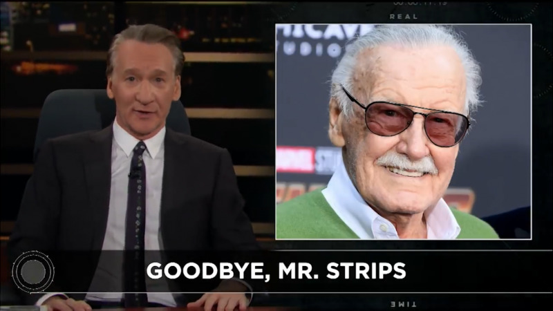 bill maher hina stan lee
