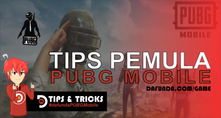 Tips Ampuh Untuk Pemain Pemula PUBG Mobile!