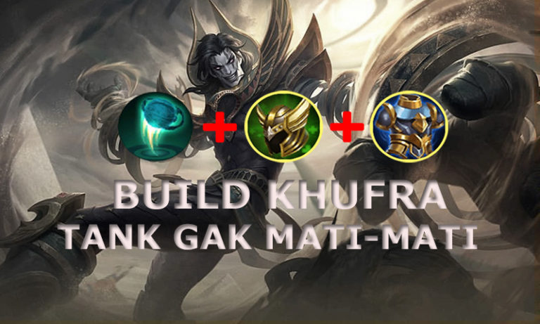 Build Item, Emblem, Dan Spell Khufra Mobile Legends