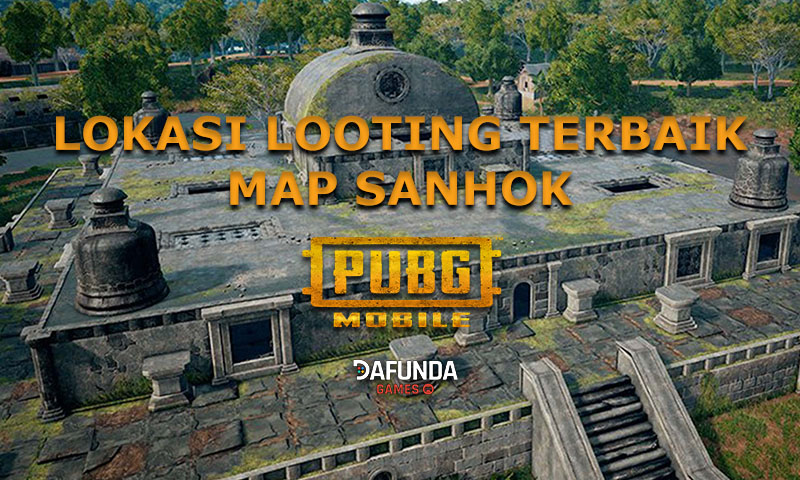 Lokasi Looting Terbaik Map Sanhok Pubg Mobile Dafunda