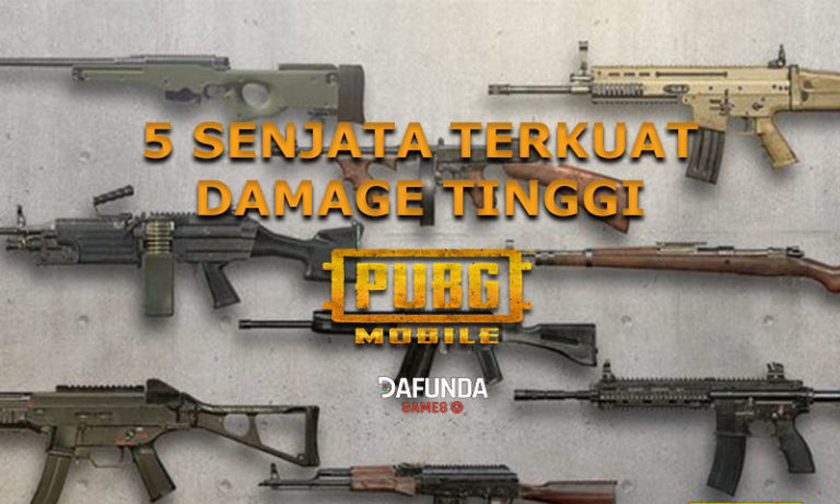 5 Senjata Terkuat Dengan Damage Tinggi PUBG Mobile