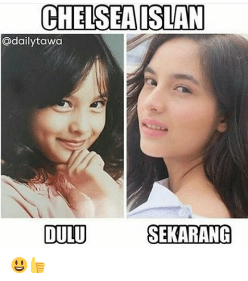 10 Meme Lucu Chelsea Islan Ini Dijamin Bikin Kalian Senyum Senyum Sendiri! Dear Mantan