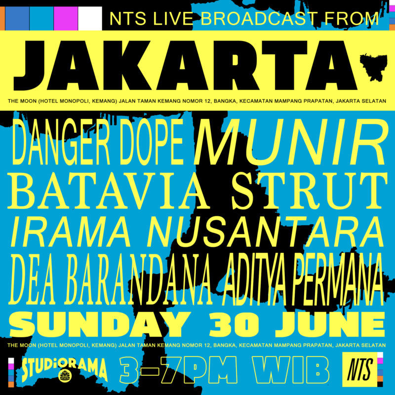 Flyer NTS Broadcast Live From Jakarta