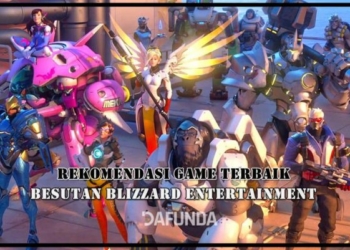 Rekomendasi Game Terbaik Besutan Blizzard Entertainment
