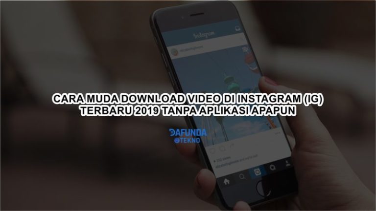 Cara Download Video di Instagram Terbaru Tanpa Aplikasi