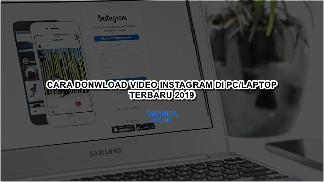 Cara Download Video Instagram Di Pc Atau Laptop