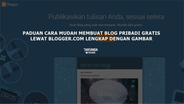 Paduan Cara Membuat Blog Pribadi di Blogger.com Lengkap dengan Gambar