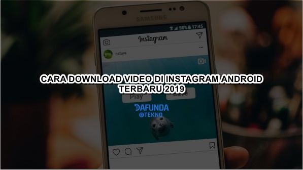 Cara Menyimpan Video Di Instagram