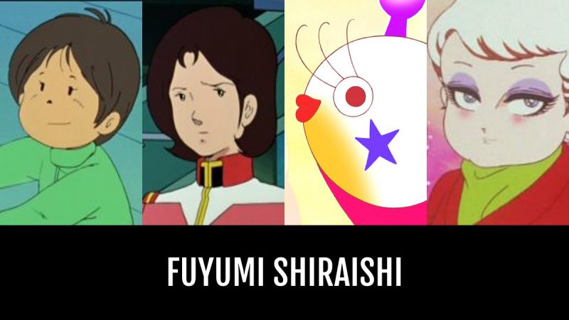 Karakter Yang Diperankan Fuyumi Shiraishi