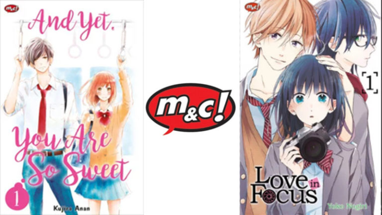 M&C! Melisensikan Komik ‘Love in Focus’ dan ‘And Yet, You are So Sweet’