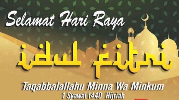 Ucapan Selamat Hari Raya 2019