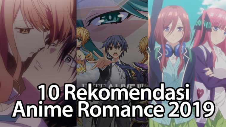 Anime Romance 2019 Terbaik Dijamin Bikin Baper 5833