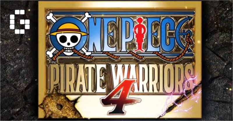One Piece Pirate Warriors 4 Tanggal Rilis