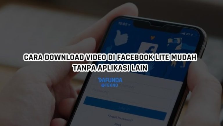 Cara Simpan Video dengan Facebook Lite Tanpa Butuh Aplikasi Lain