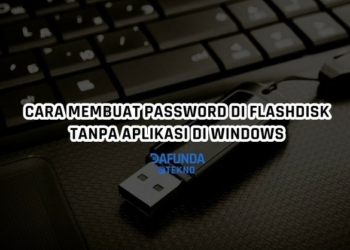 Cara Mengunci Flashdisk Dengan Password