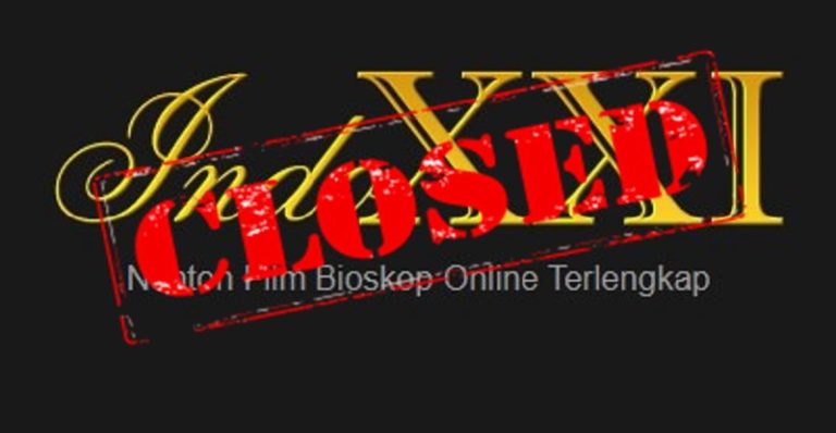 IndoXXI Tumbang, Tutup pada Awal 2020 1 IndoXXI Tumbang, Tutup pada Awal 2020