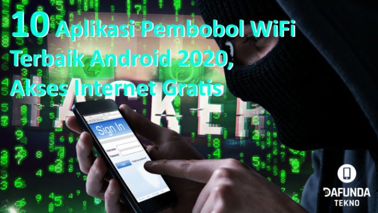 10 Aplikasi Pembobol WiFi Terbaik Android 2020, Akses Internet Gratis
