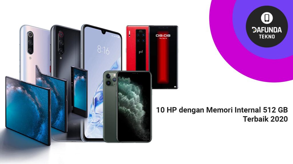 10 HP Dengan Memori Internal 512 GB Terbaru 2020