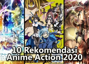 Rekomendasi Anime Action 2020 Terbaik