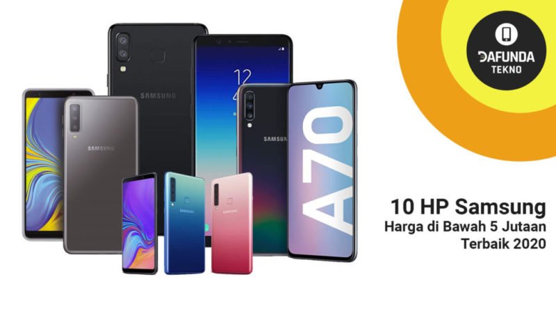 Hp Samsung Harga Di Bawah 5 Jutaan Terbaik 2020
