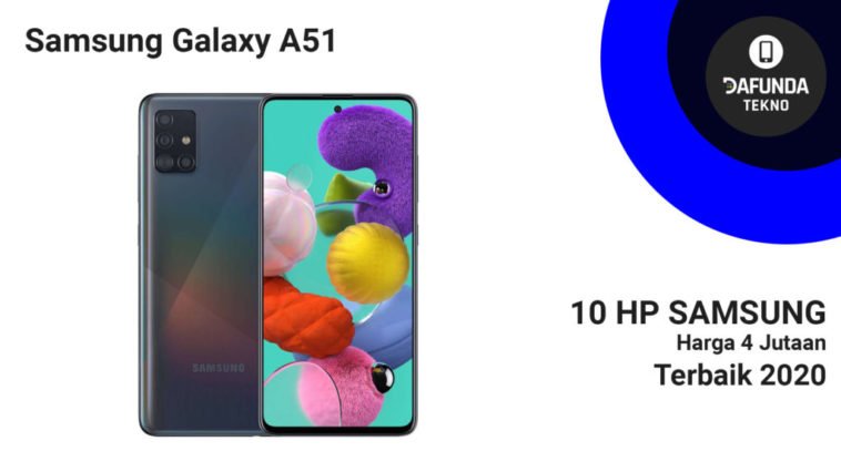 HP Samsung Harga 4 Jutaan Terbaik 2020 Dijamin Keren! - Dafunda.com