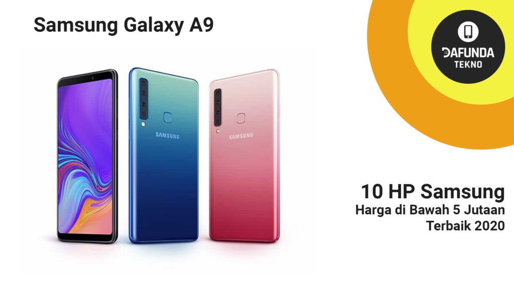 HP Samsung Harga di Bawah 5 Jutaan Terbaik 2020 Samsung Galaxy A9