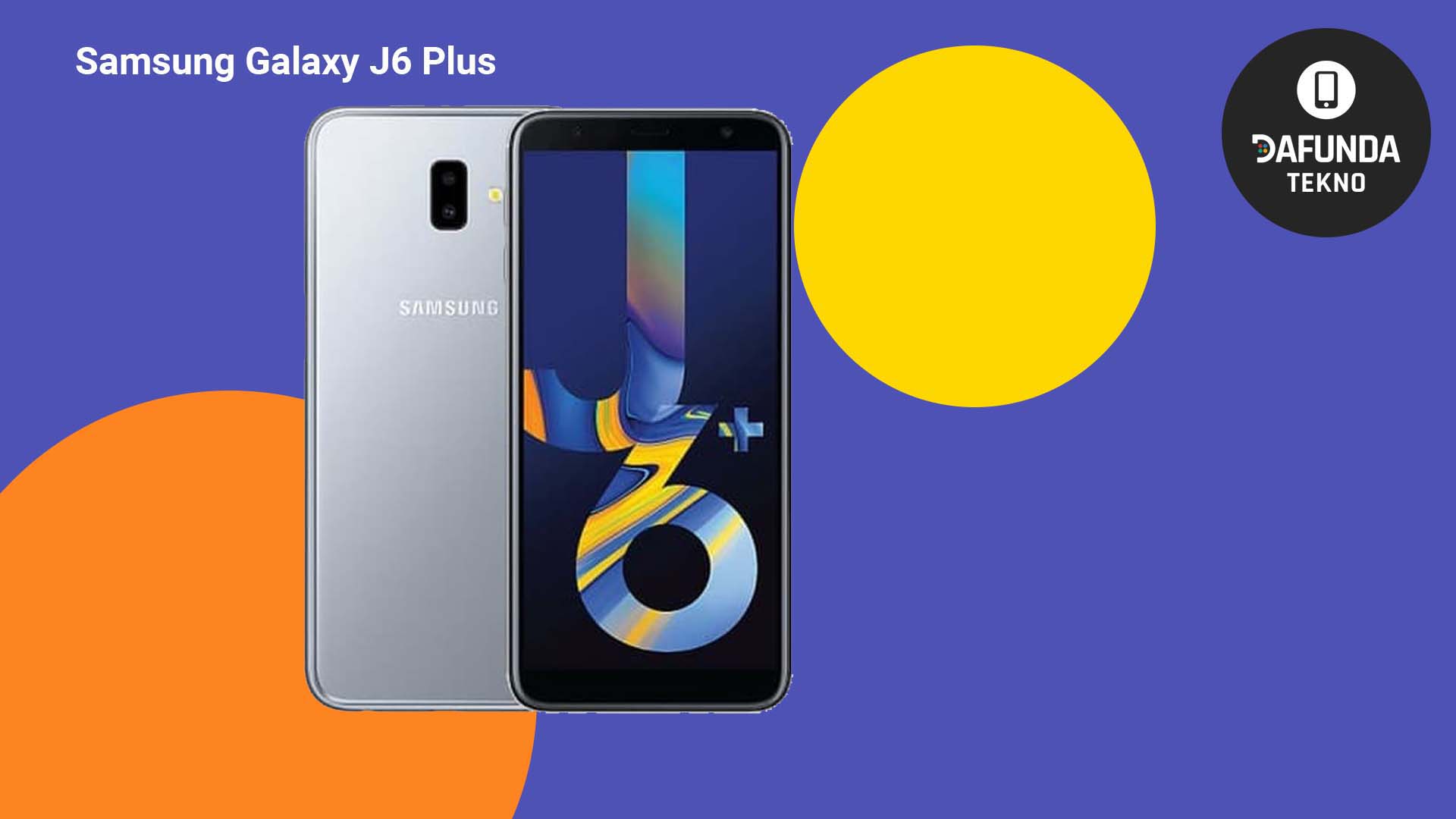 Samsung Galaxy J6 Plus 1