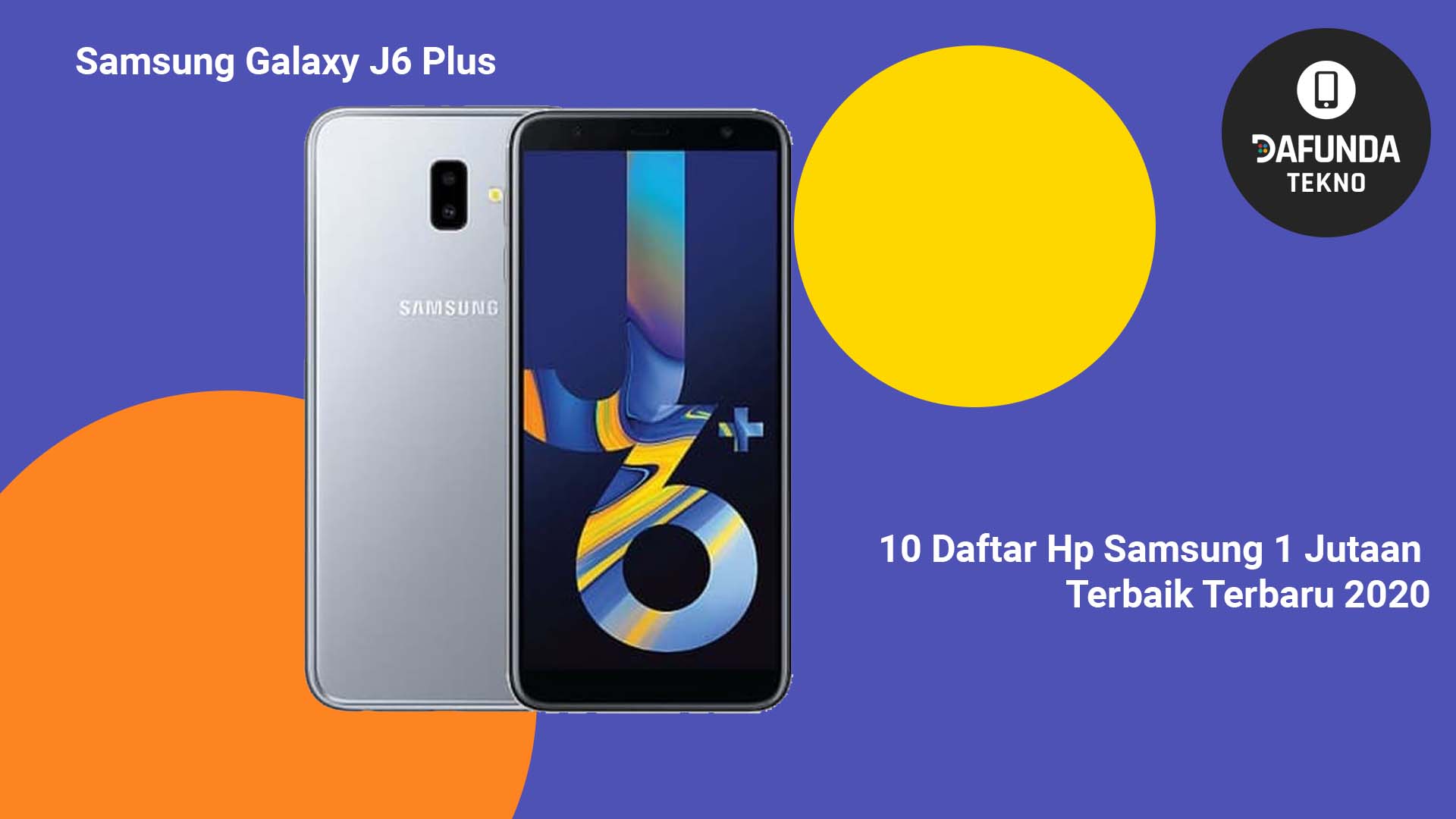 Samsung Galaxy J6 Plus