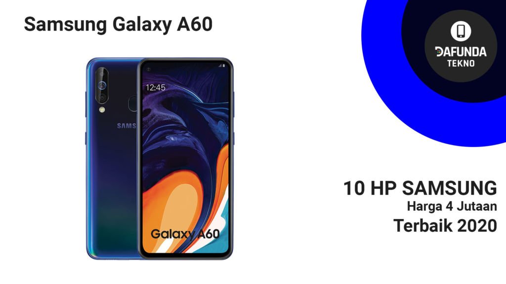 Samsung Galaxy A60 Terbaik