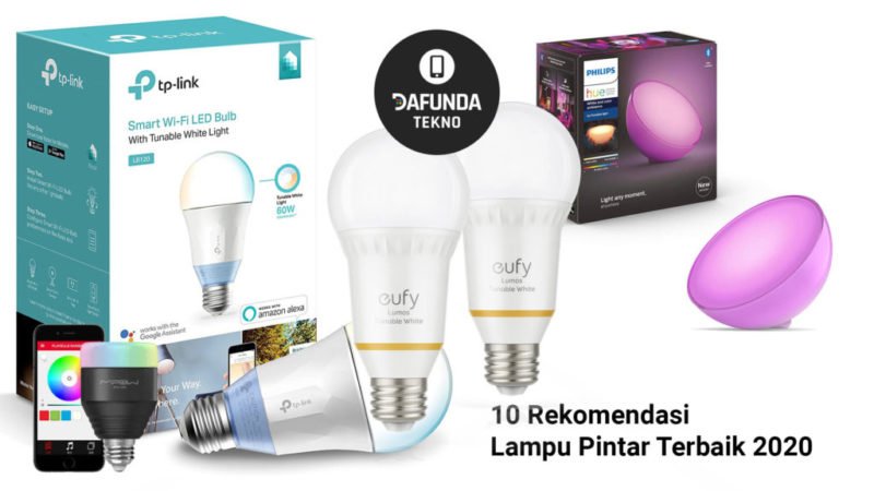10 Rekomendasi Lampu Pintar Terbaik 2020