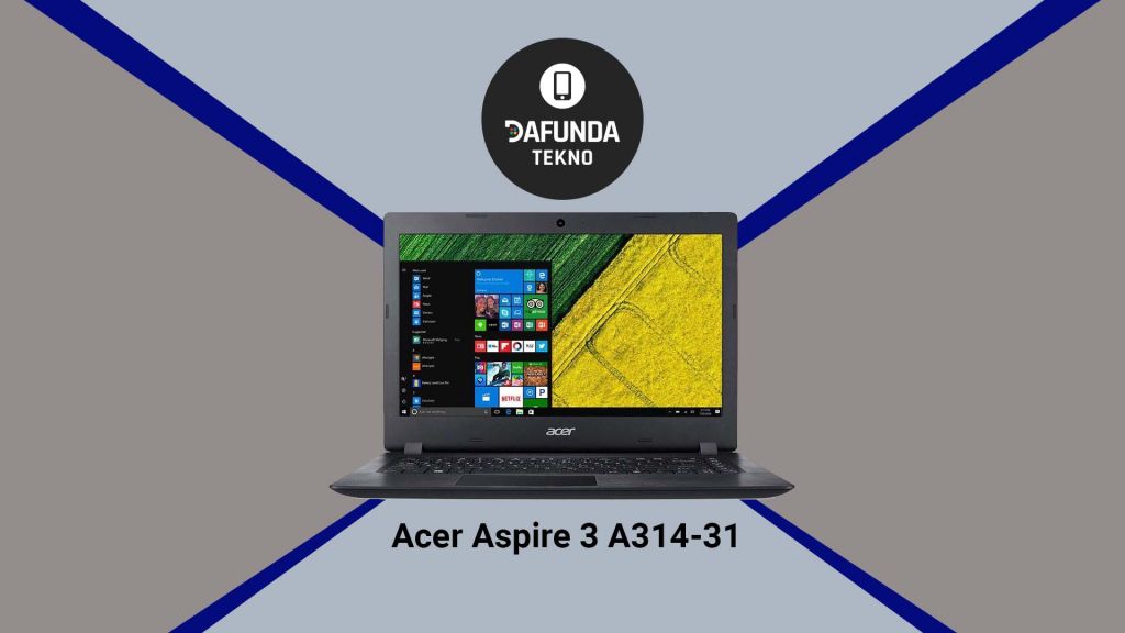 Acer Aspire 3 A314 31