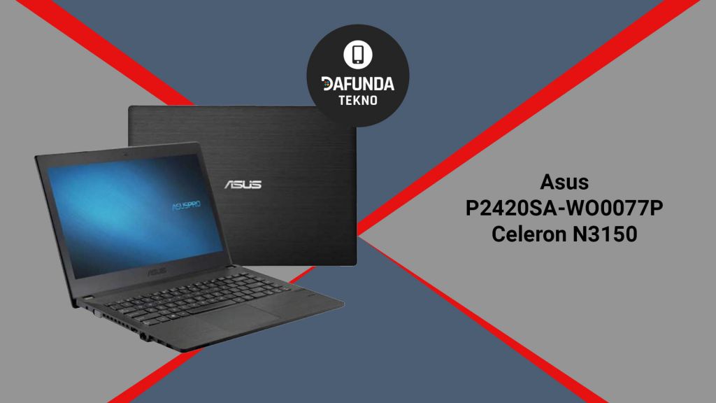 Laptop Spek Tinggi Terbaik Asus P2420sa Wo0077p – Celeron N3150 14″