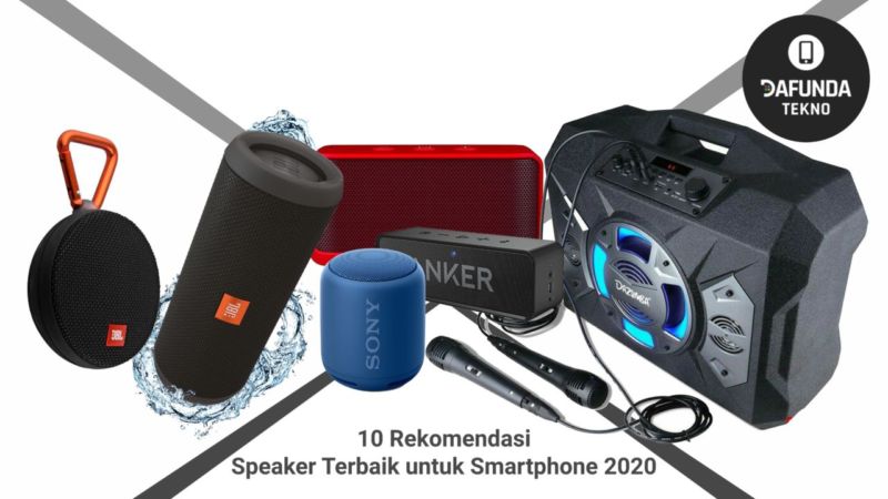 10 Rekomendasi Speaker Terbaik Untuk Smartphone 2020