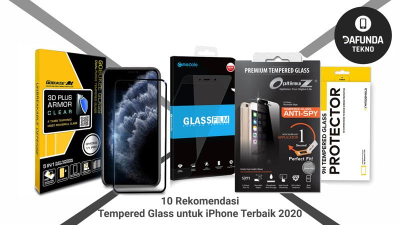 10 Rekomendasi Tempered Glass Untuk Iphone Terbaik 2020
