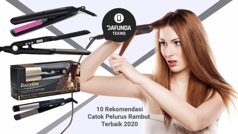 Rekomendasi Catok Pelurus Rambut Terbaik 2020