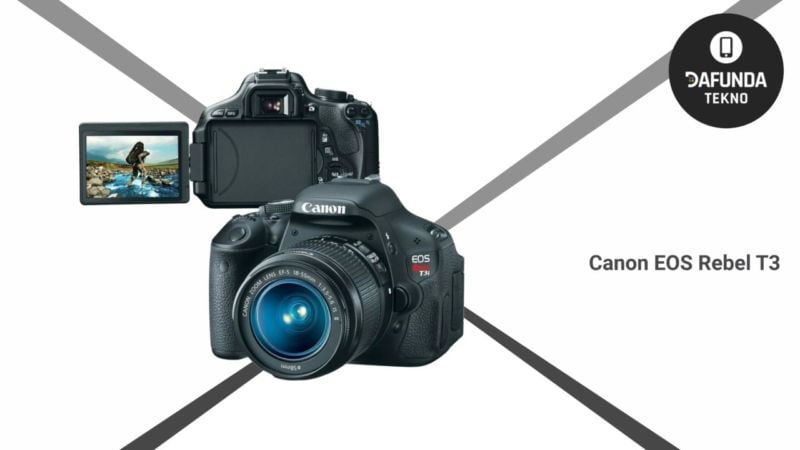 Kamera Canon terbaik di bawah 2 juta Canon Eos Rebel T3