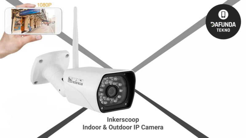 Inkerscoop Indoor & Outdoor Ip Camera