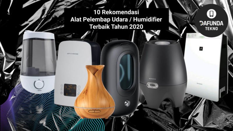 10 Rekomendasi Alat Pelembap Udara Humidifier Terbaik Tahun 2020