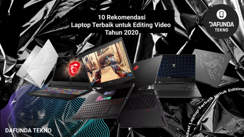 10 Best Laptop Recommendations for Video Editing in 2021